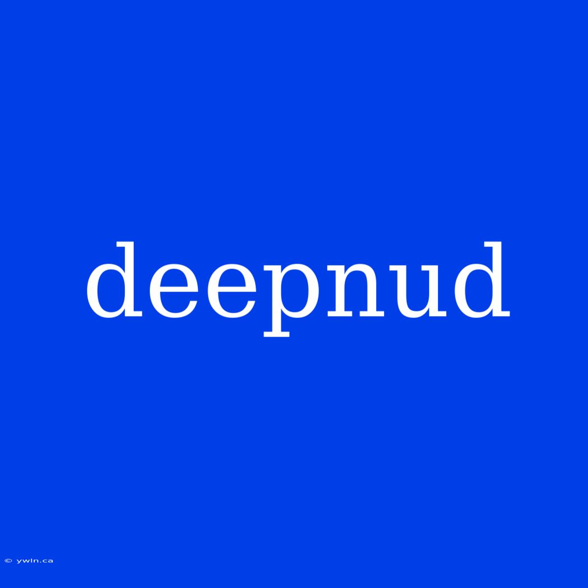 Deepnud