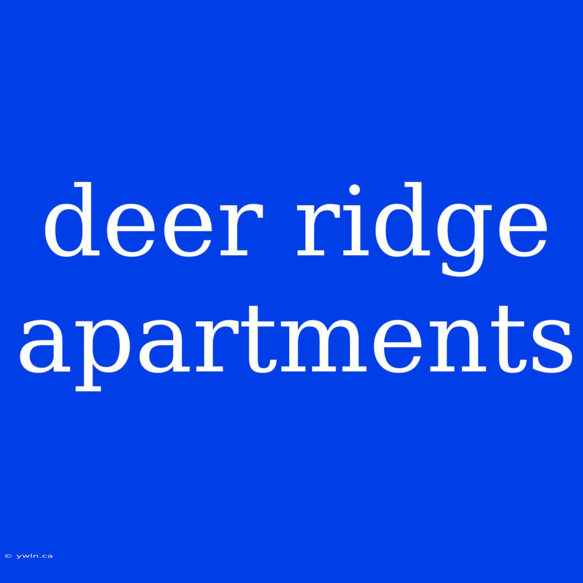 Deer Ridge Apartments