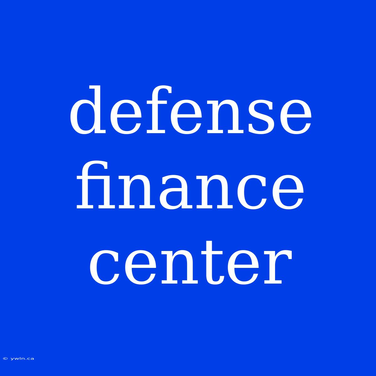 Defense Finance Center