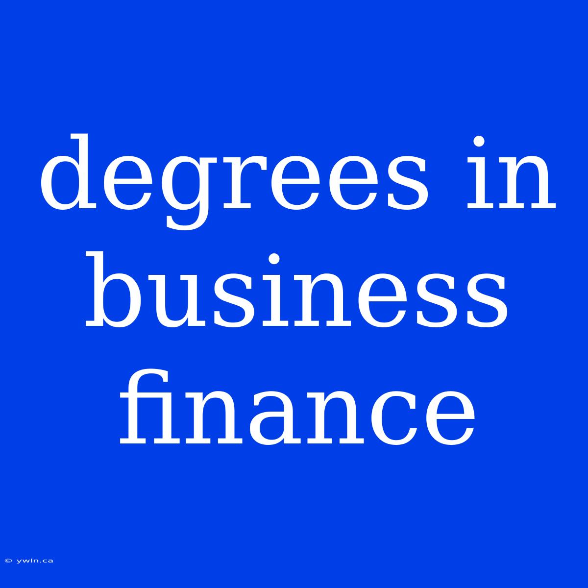 Degrees In Business Finance