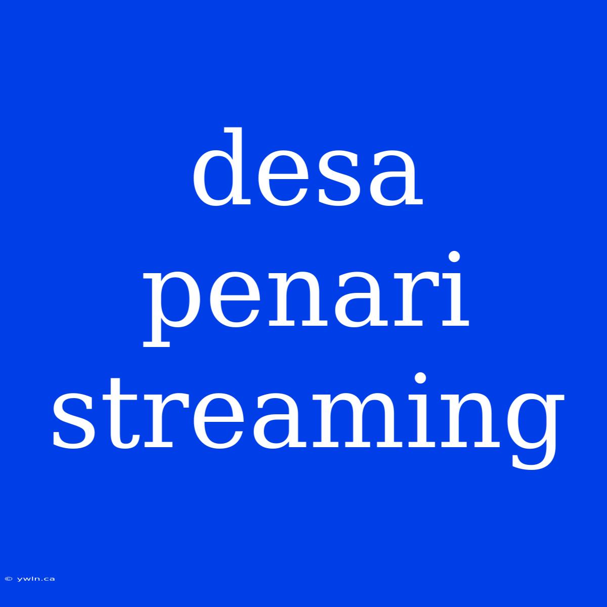 Desa Penari Streaming