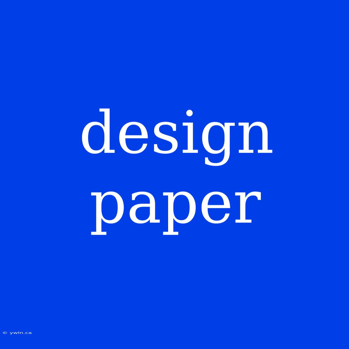 Design Paper