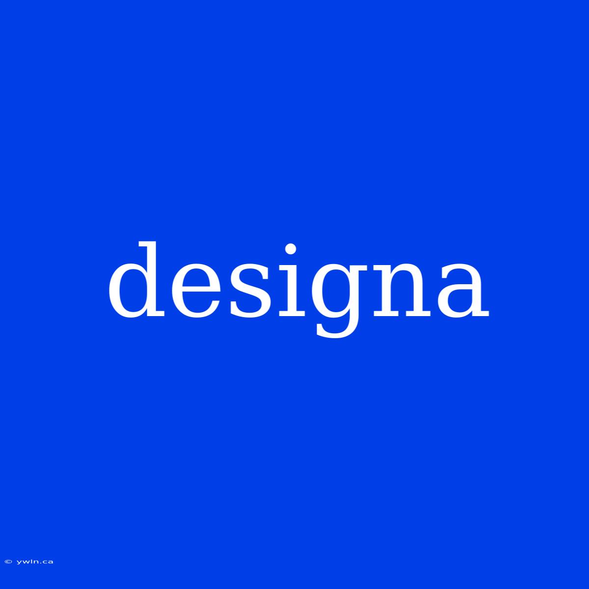 Designa