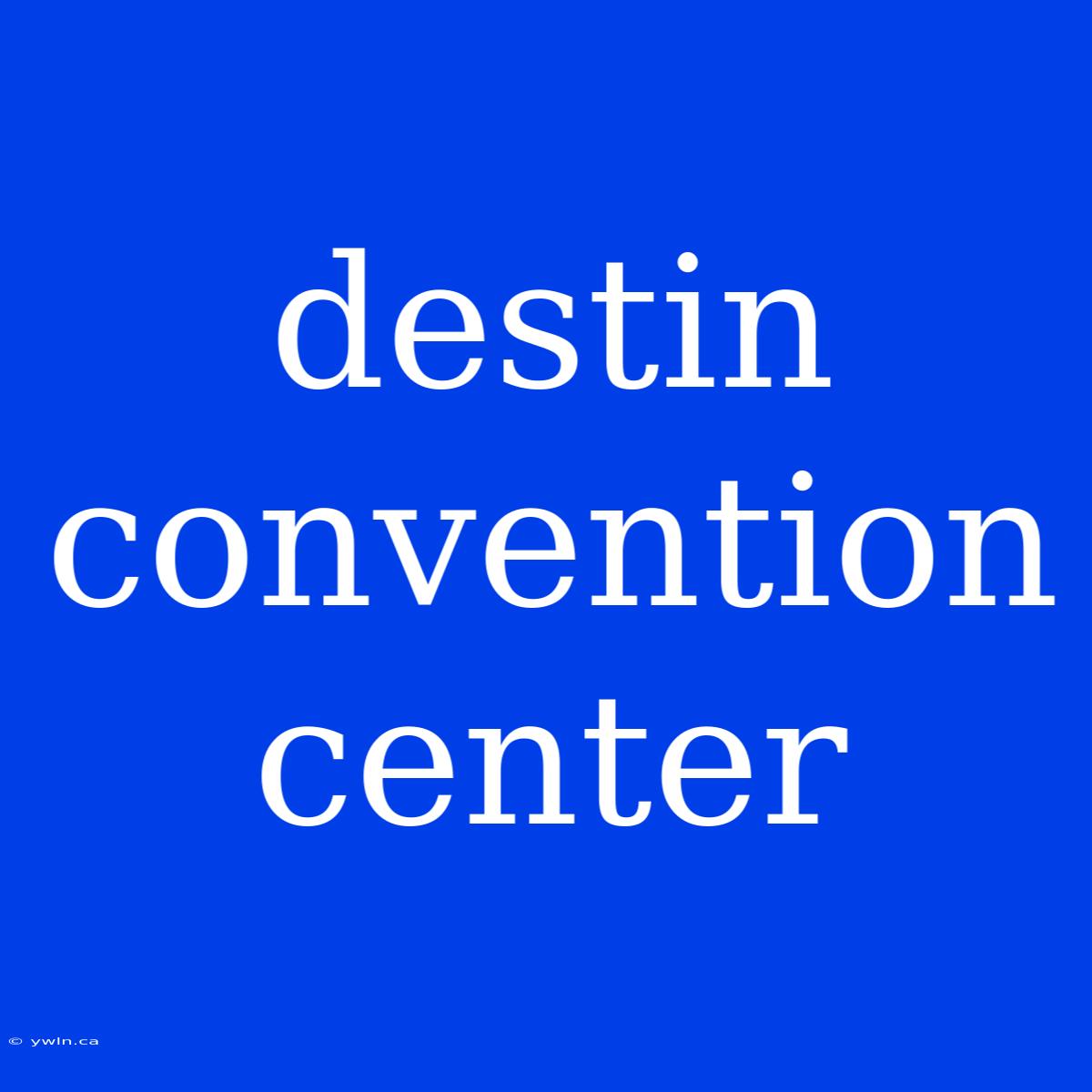 Destin Convention Center