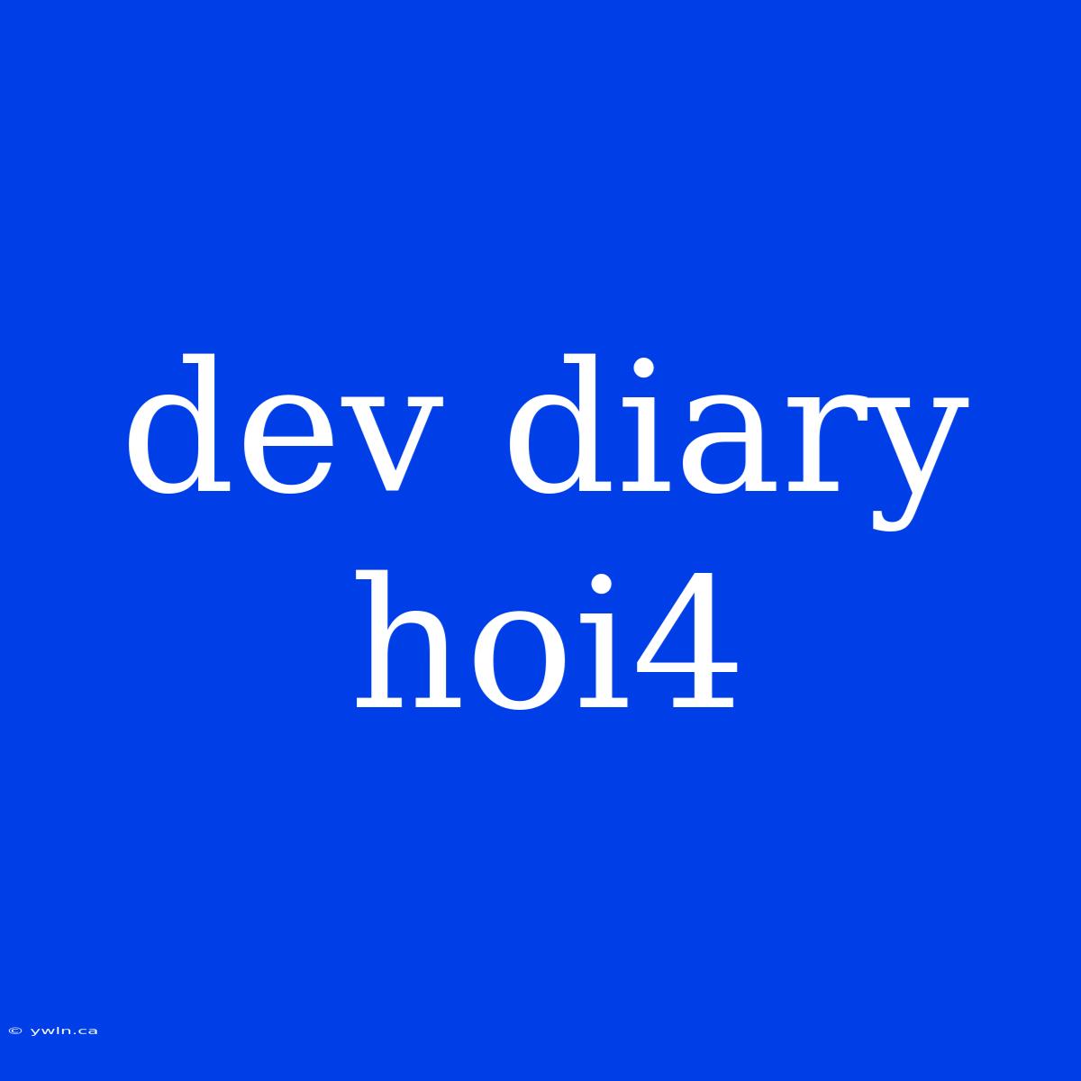 Dev Diary Hoi4