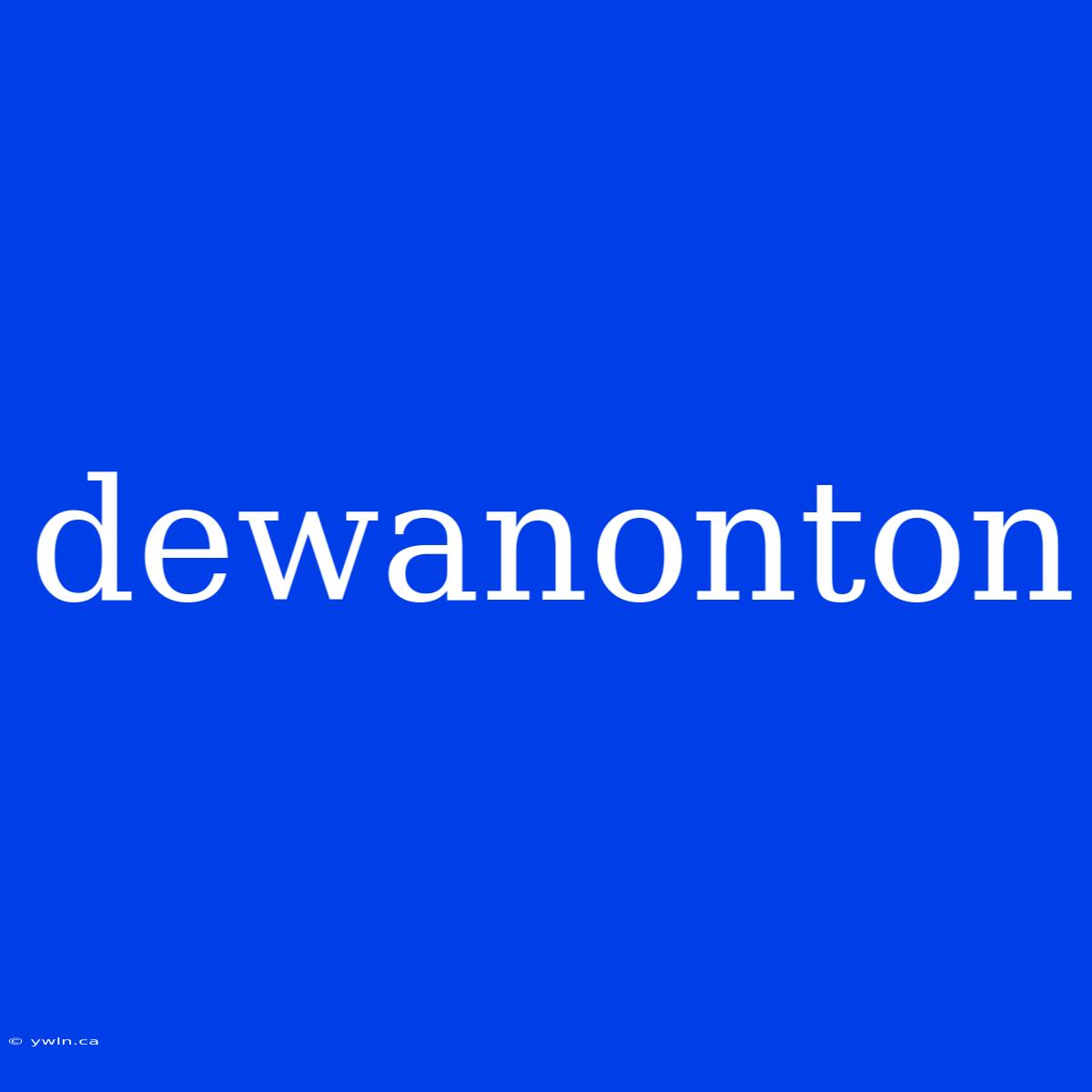 Dewanonton