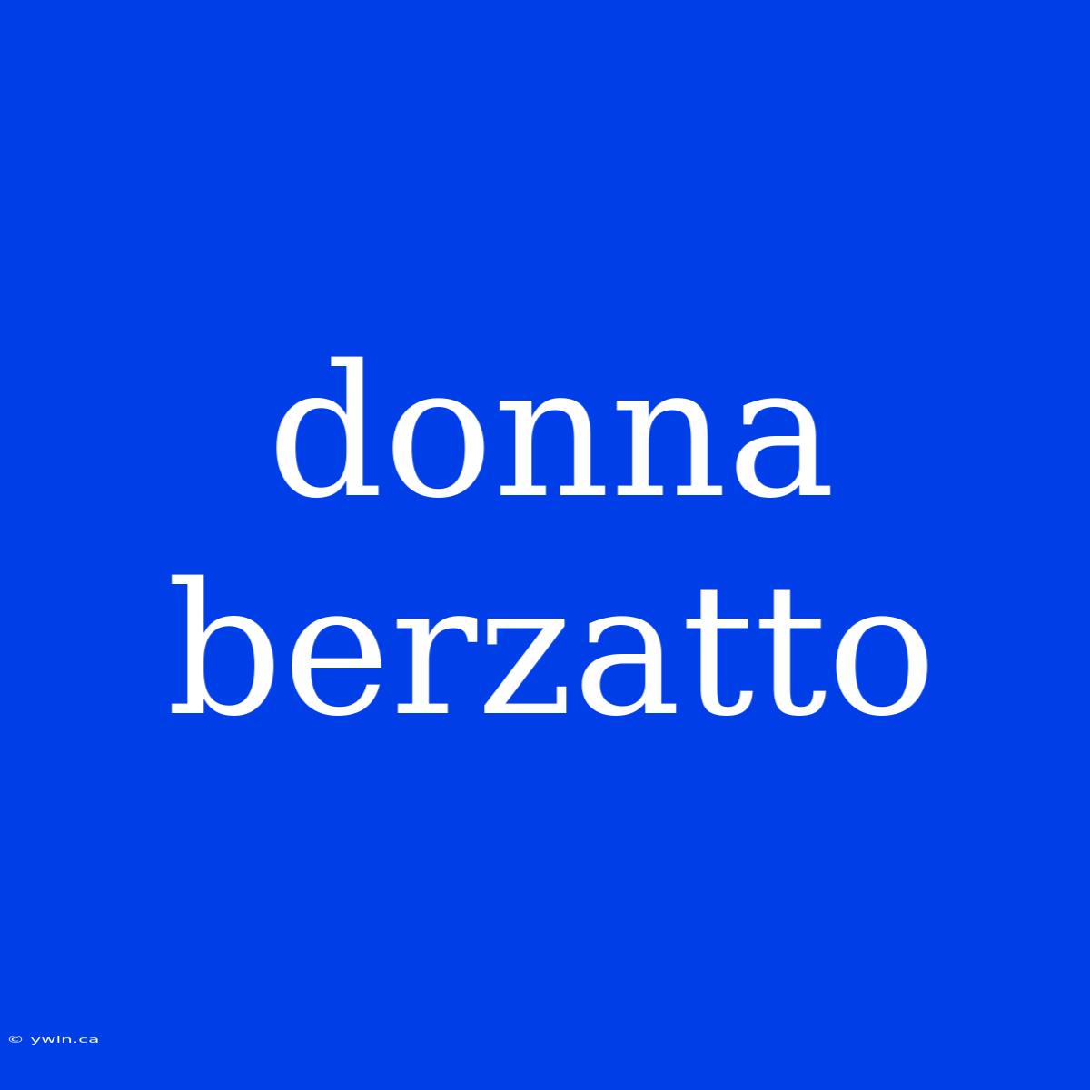 Donna Berzatto