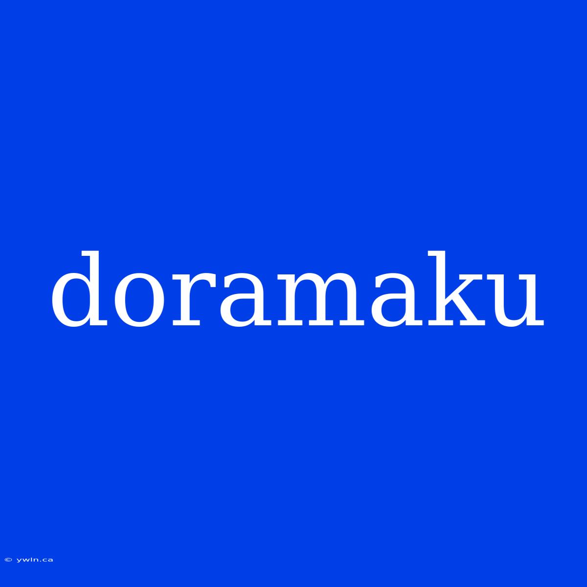 Doramaku