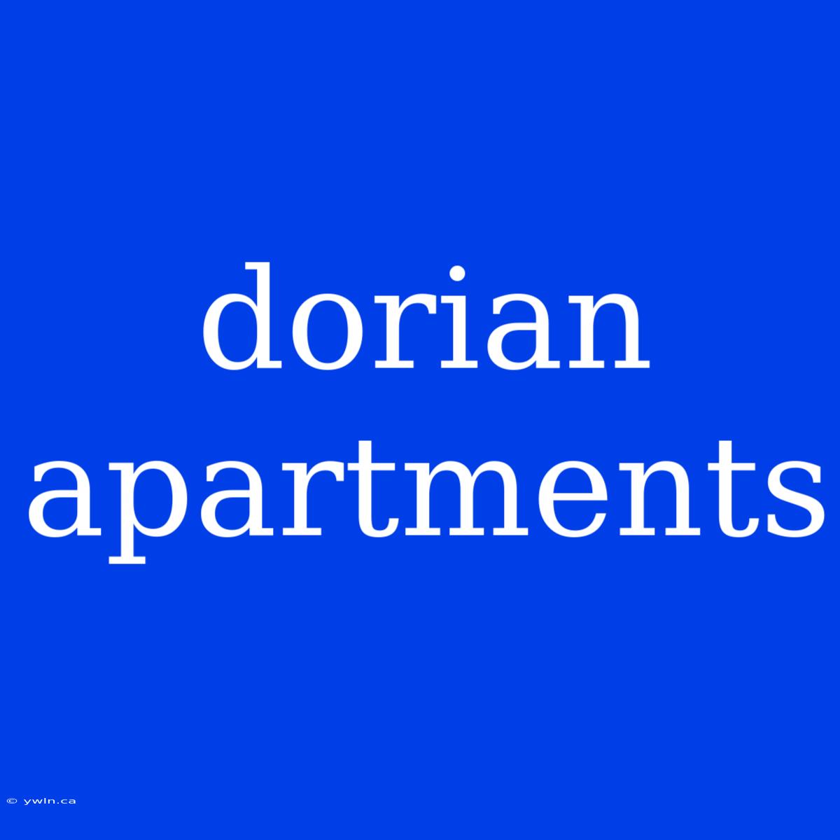 Dorian Apartments