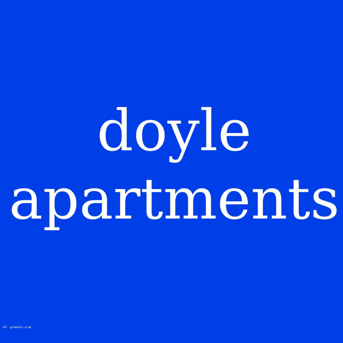 Doyle Apartments