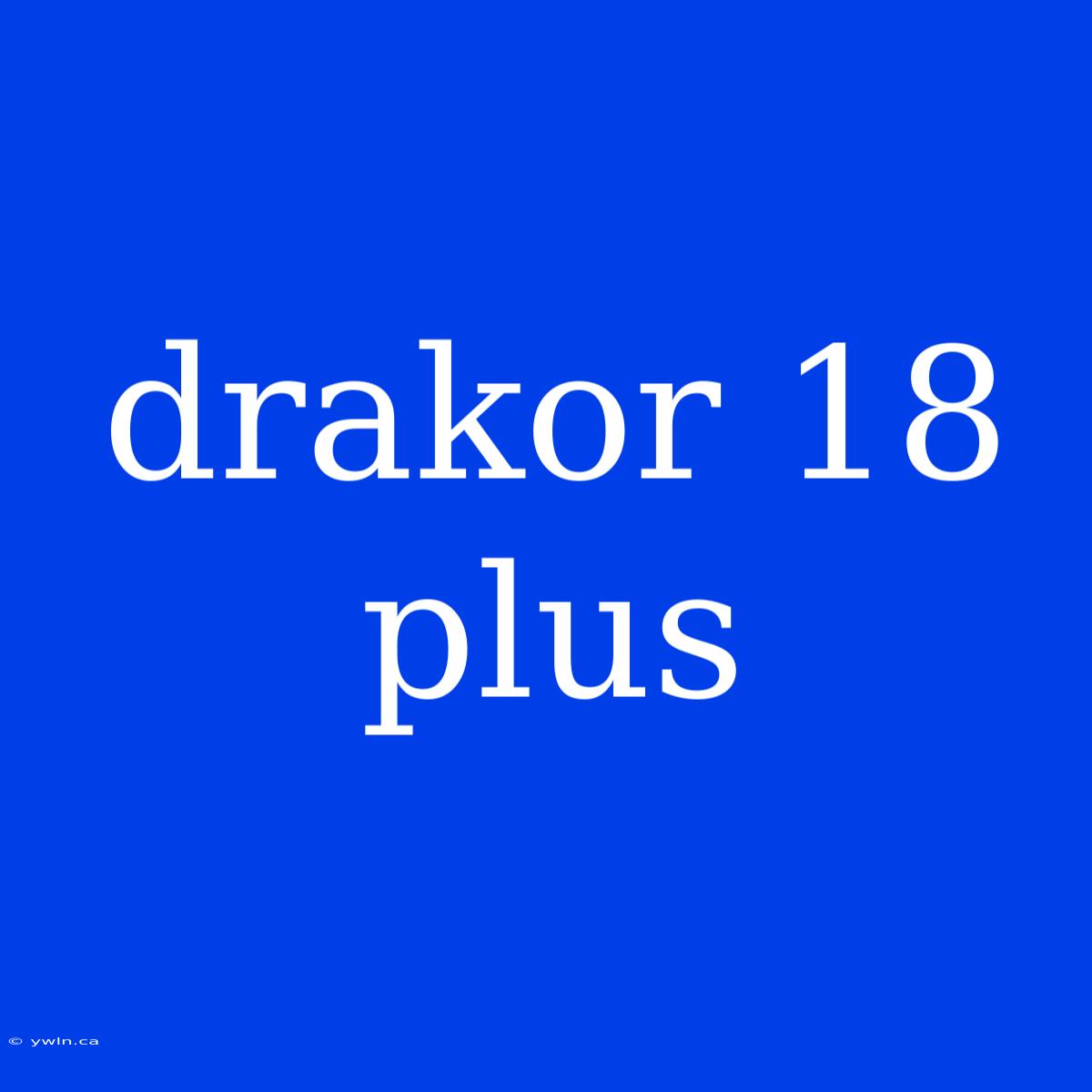 Drakor 18 Plus