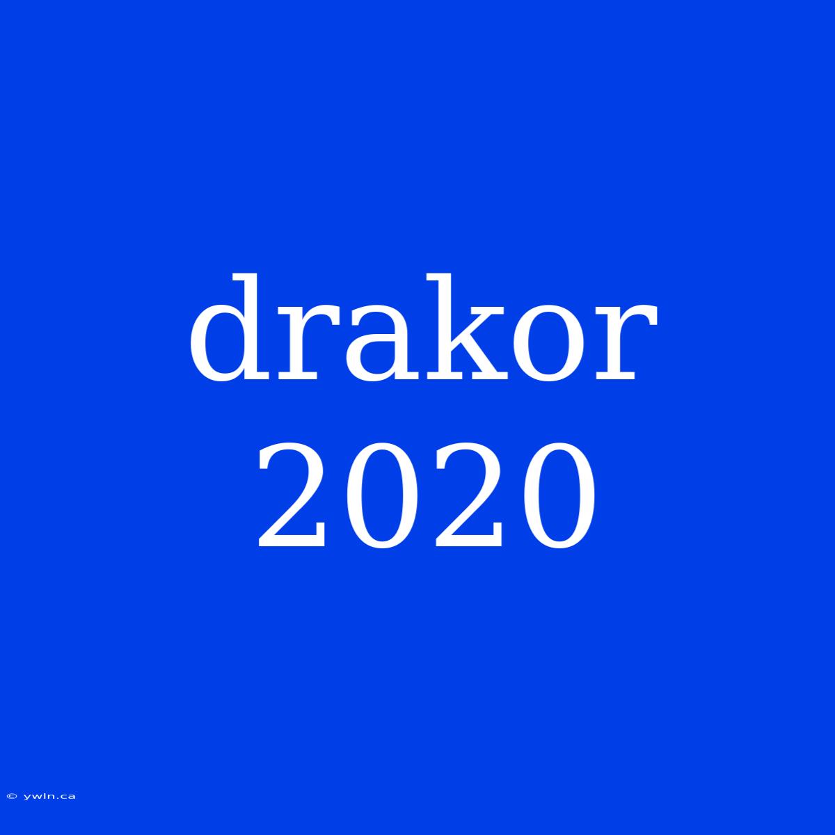 Drakor 2020