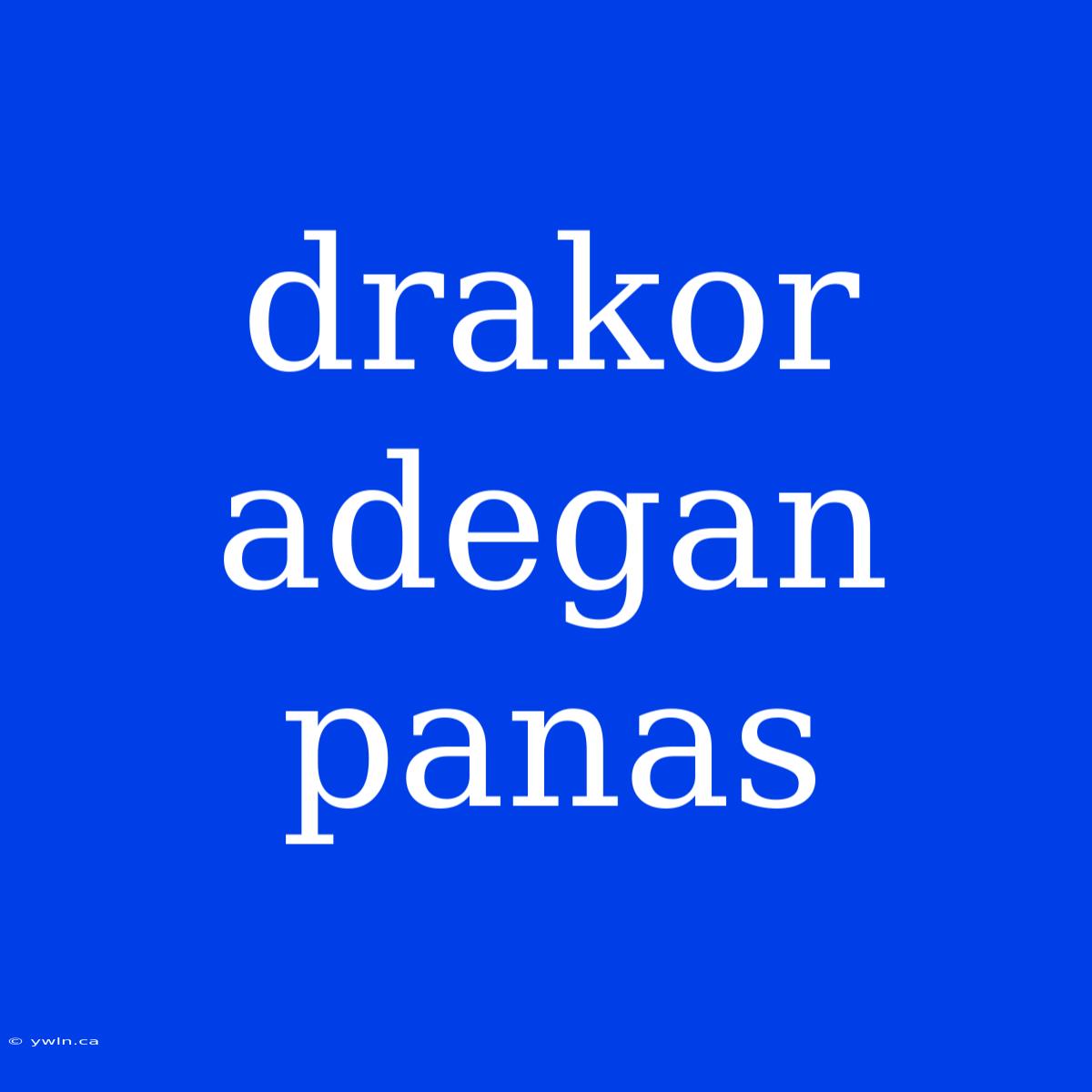 Drakor Adegan Panas