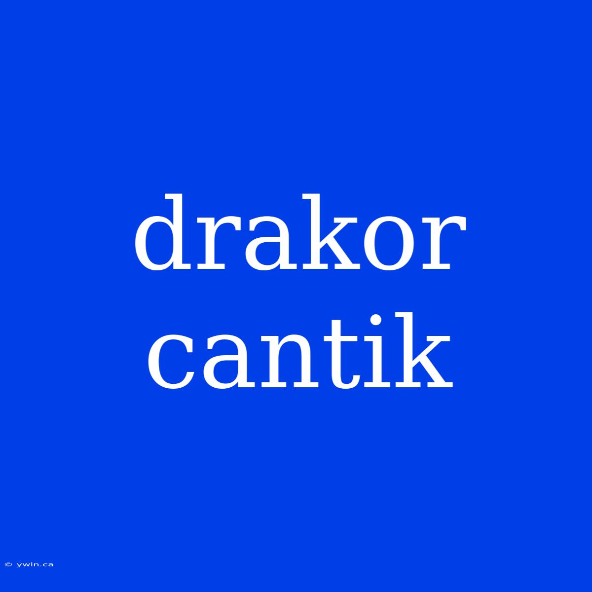 Drakor Cantik