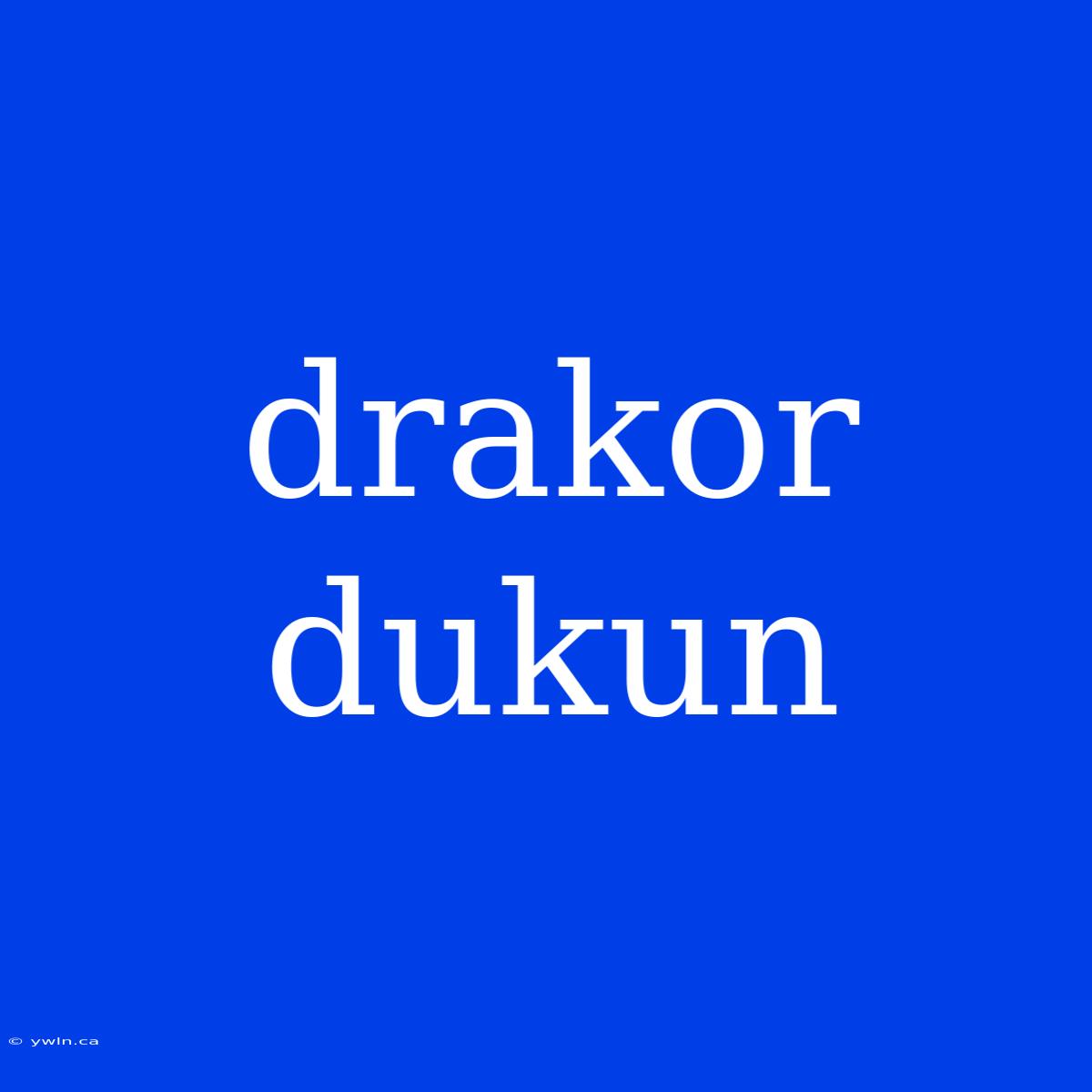 Drakor Dukun