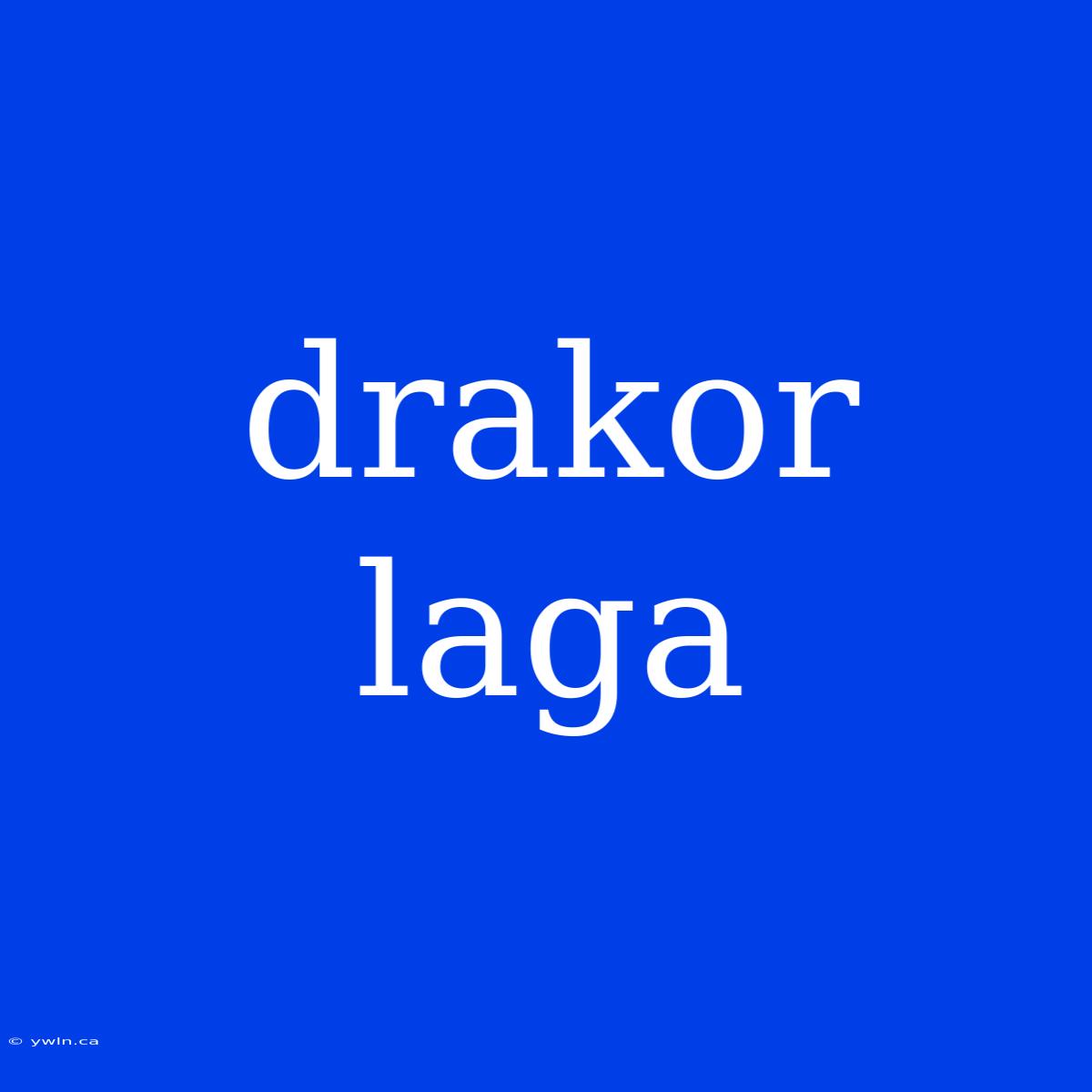 Drakor Laga