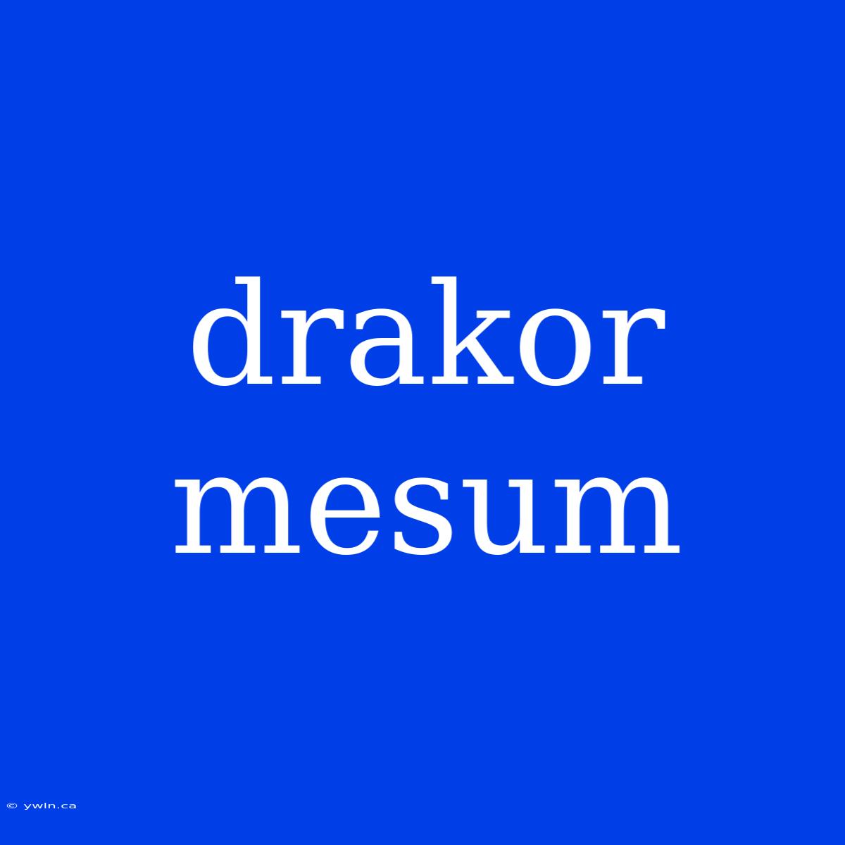 Drakor Mesum