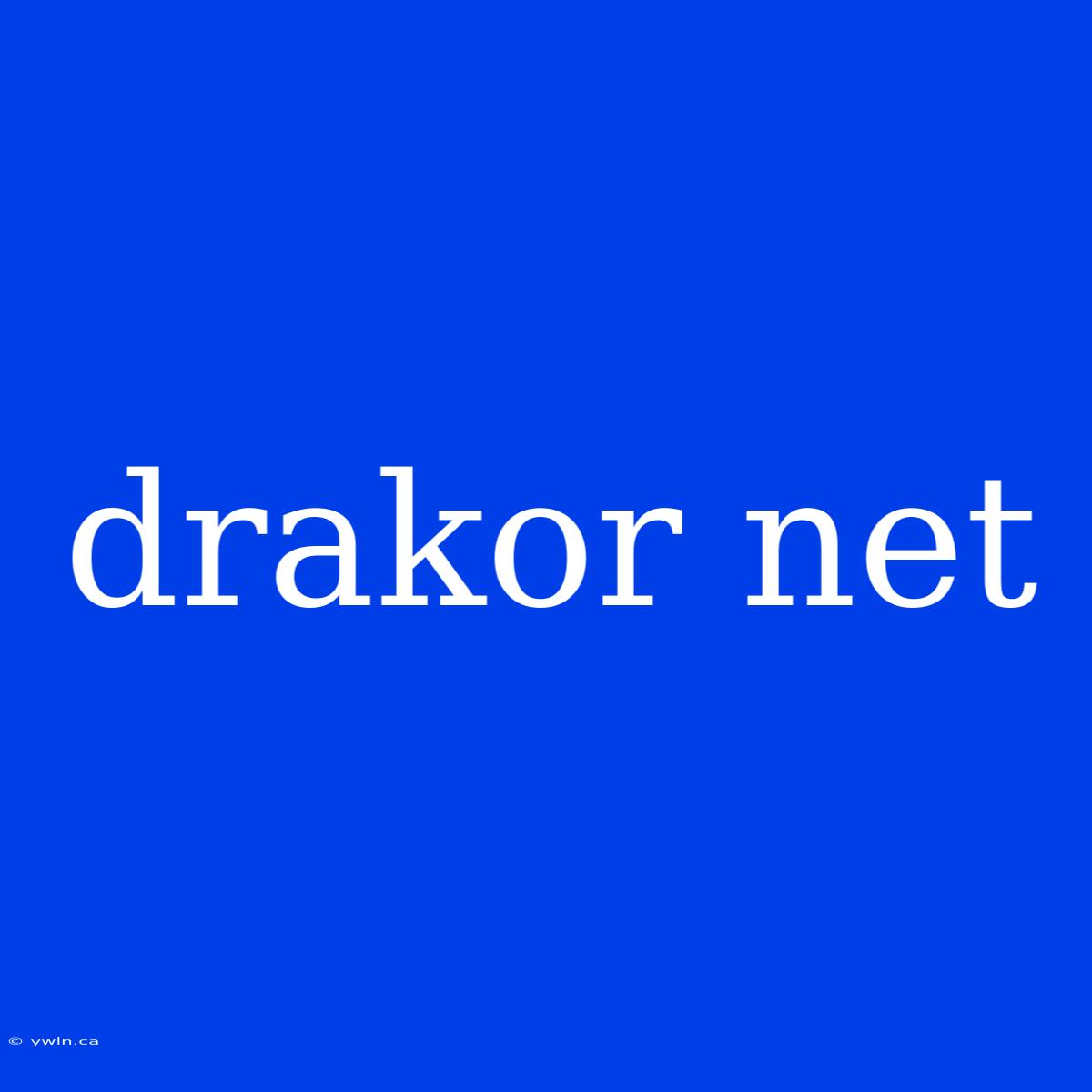 Drakor Net