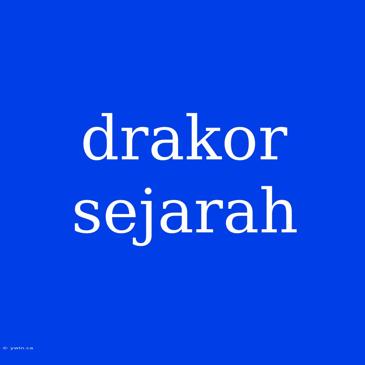 Drakor Sejarah