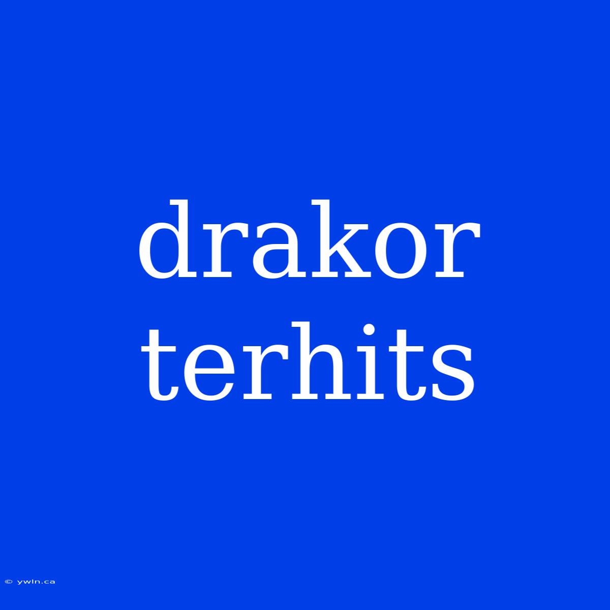 Drakor Terhits