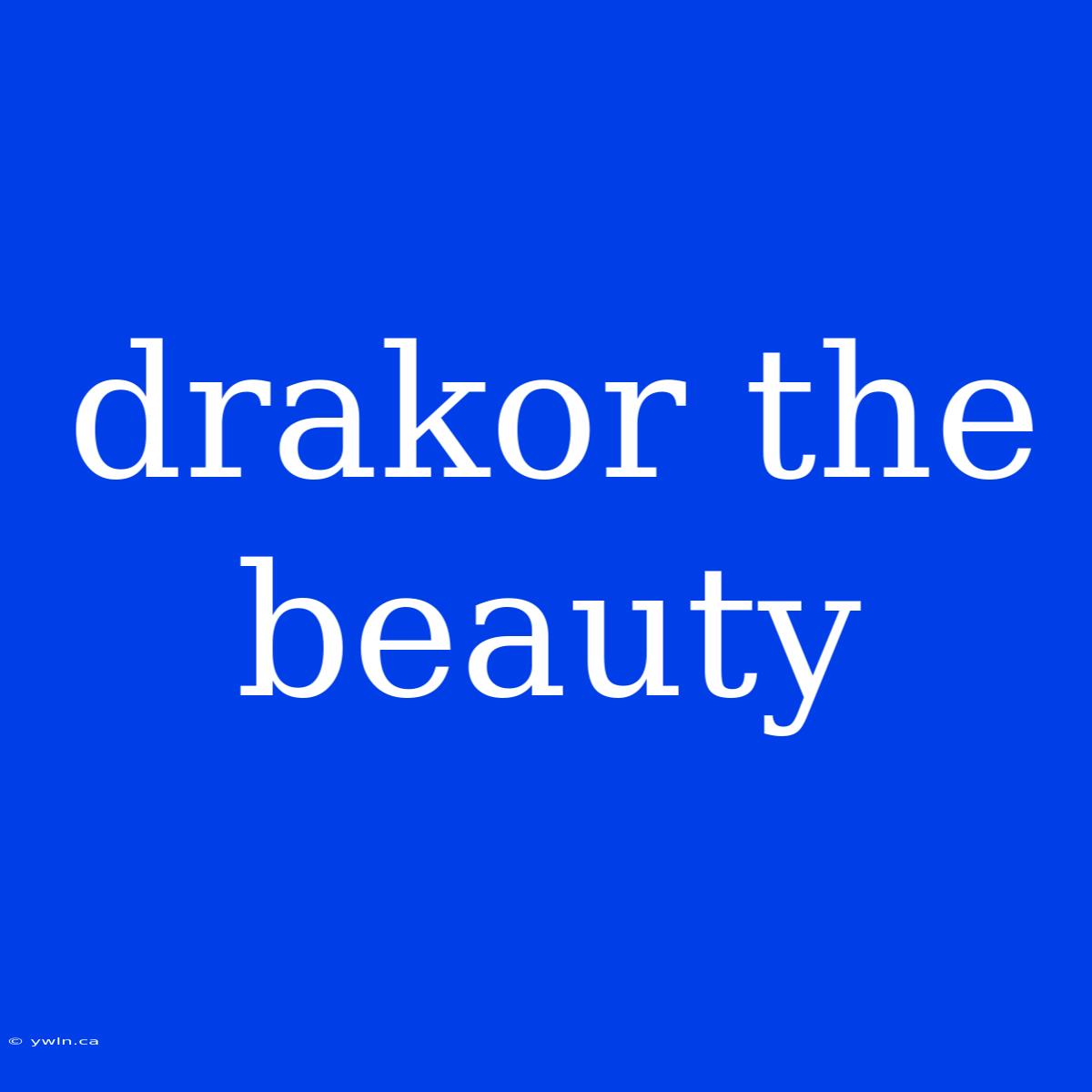 Drakor The Beauty