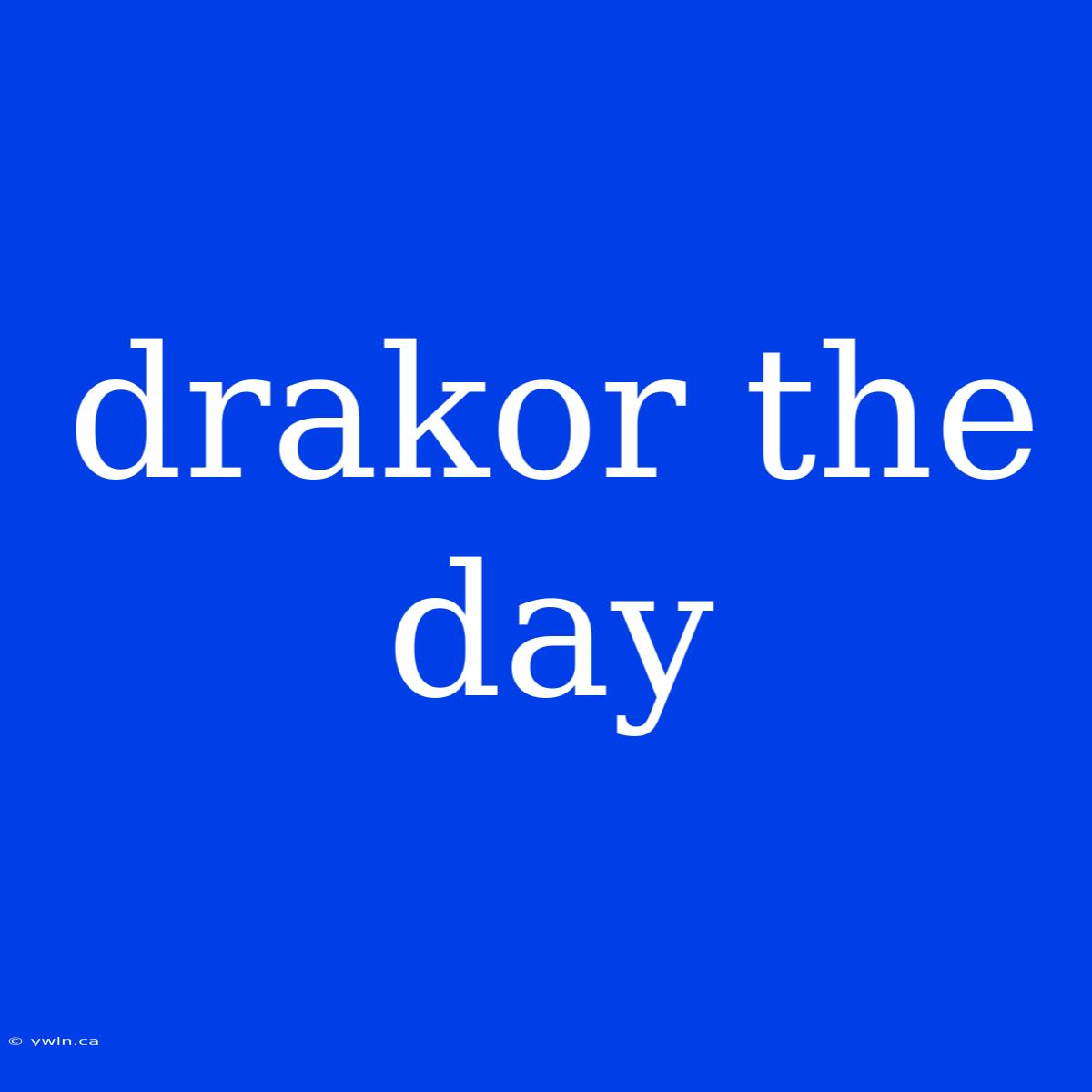 Drakor The Day