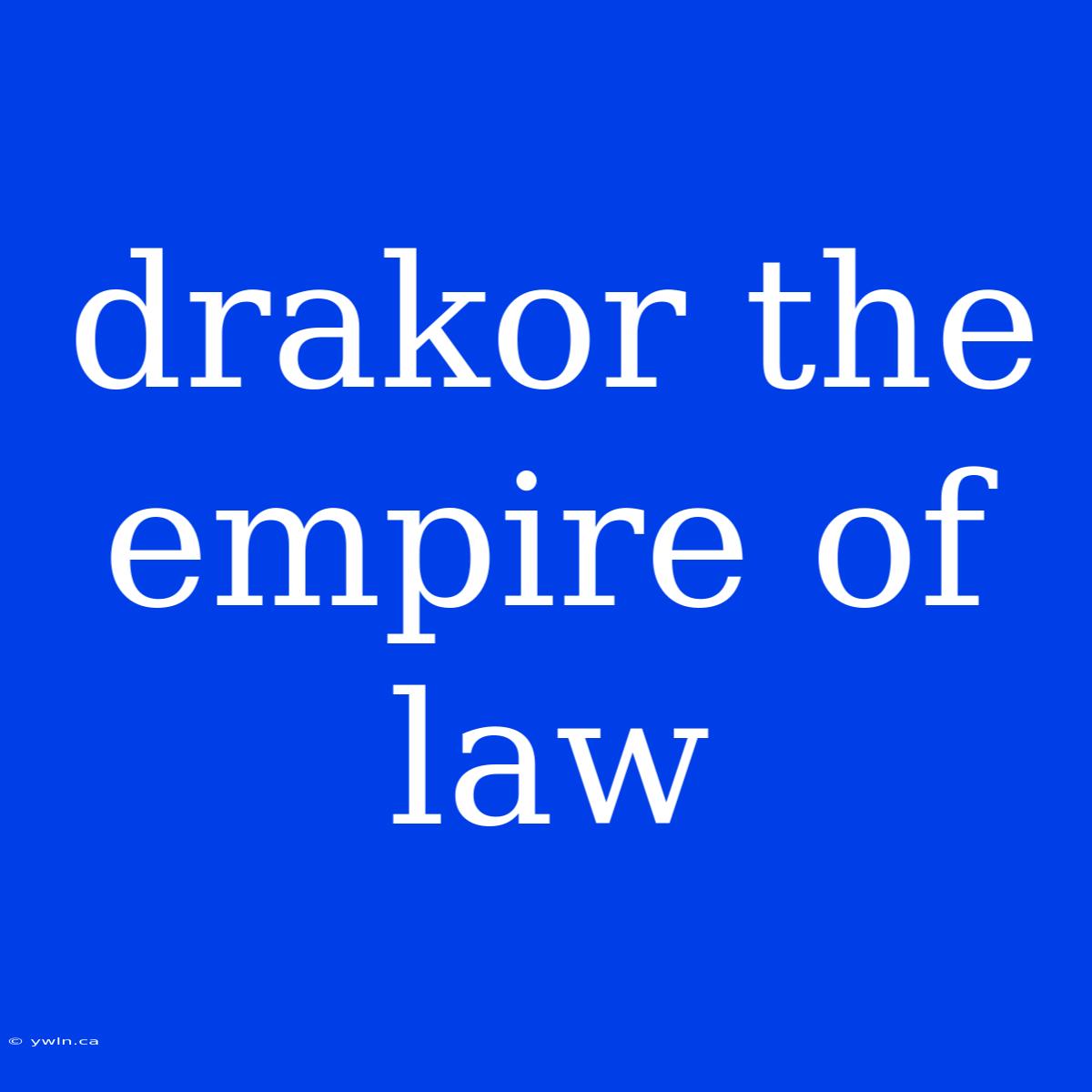 Drakor The Empire Of Law