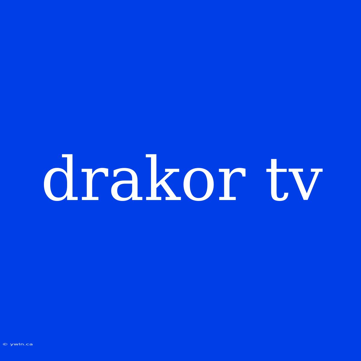 Drakor Tv