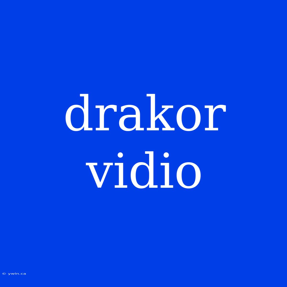 Drakor Vidio