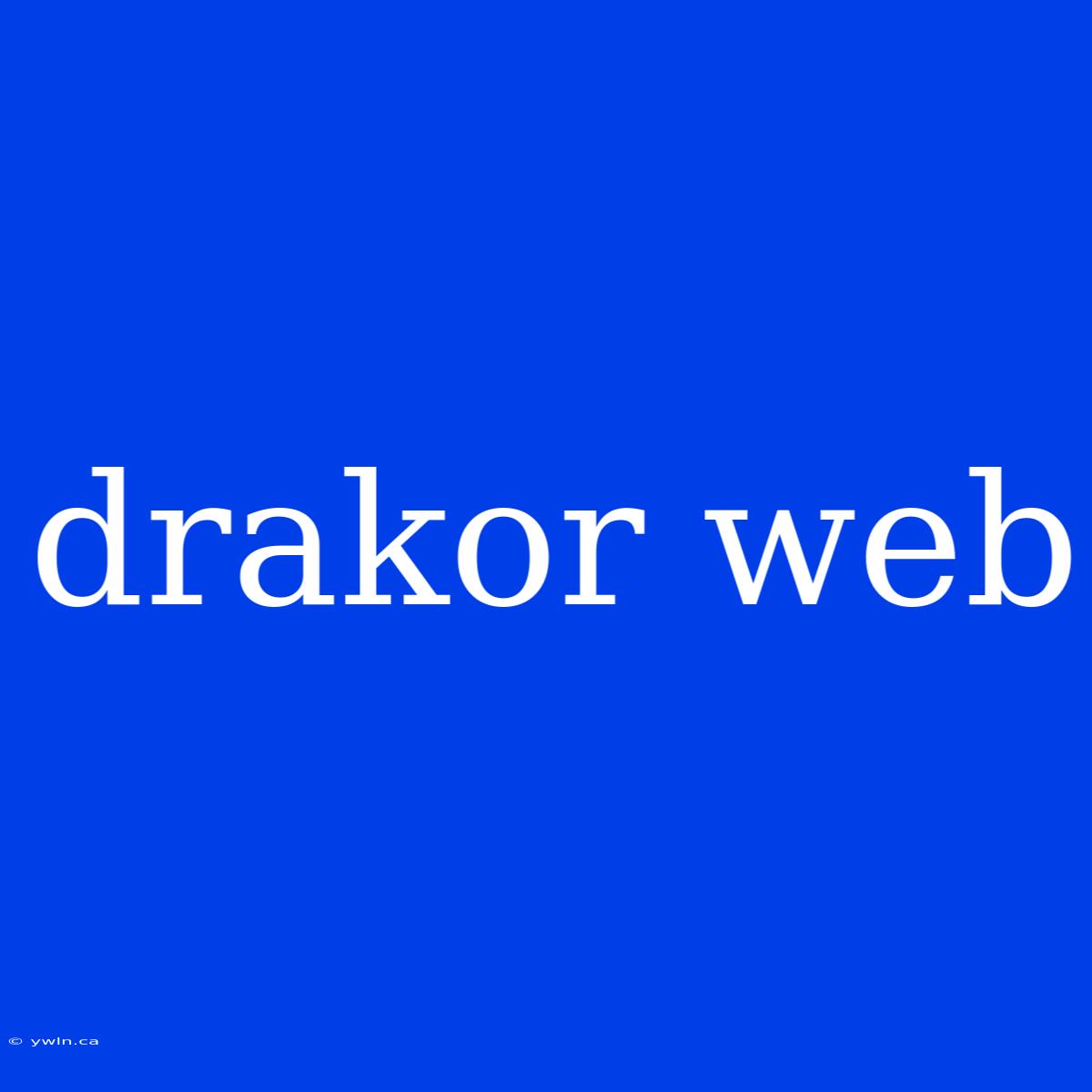 Drakor Web