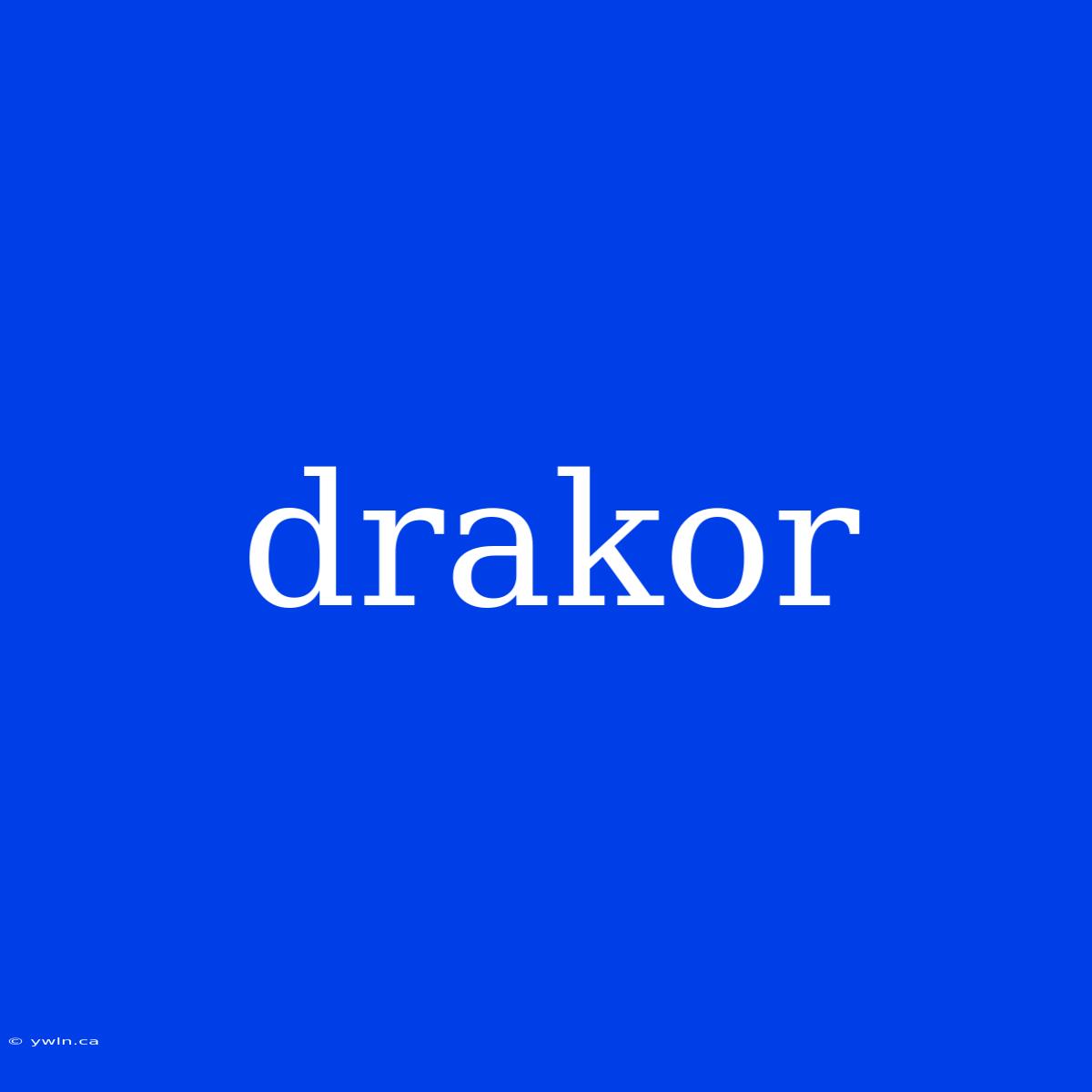 Drakor