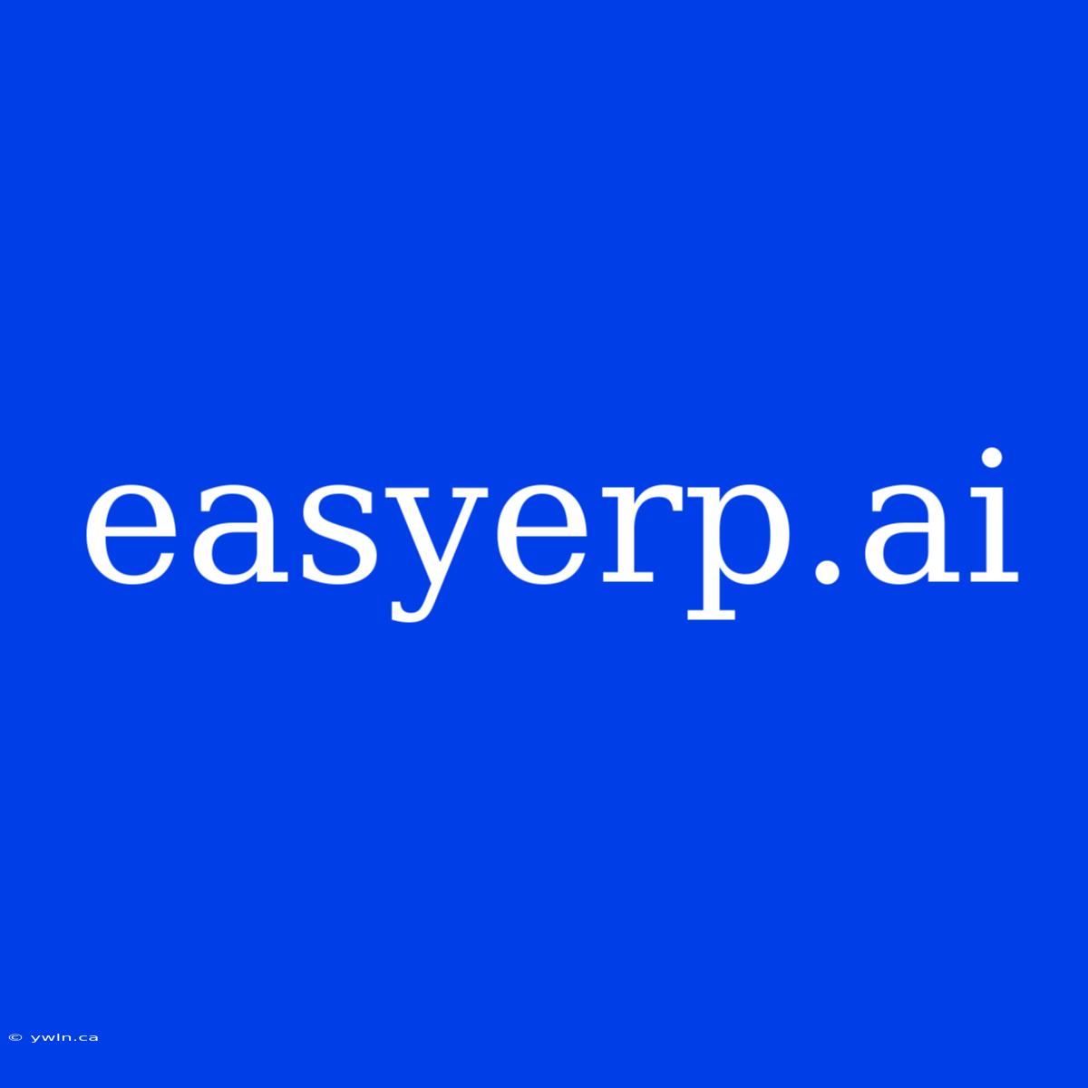 Easyerp.ai