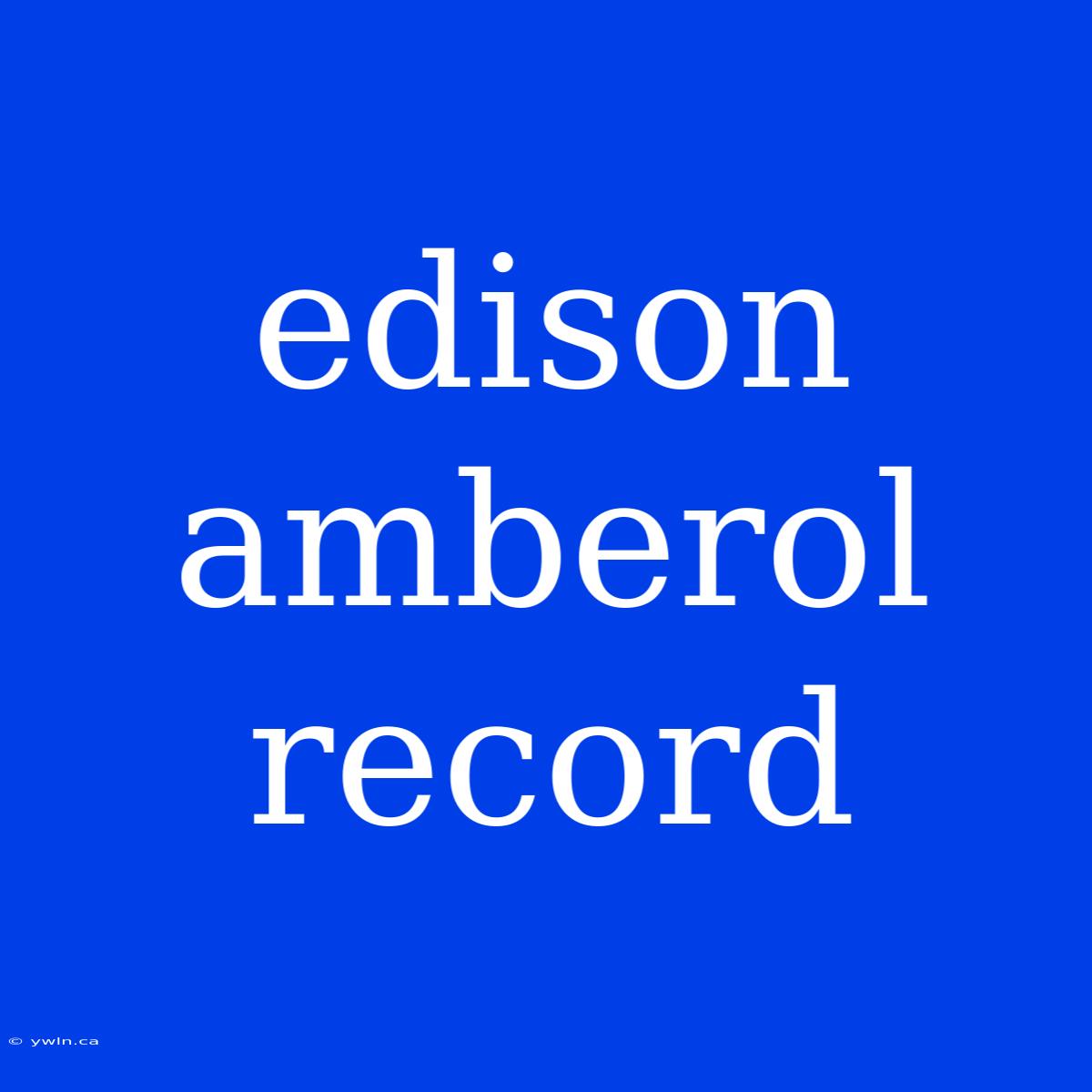 Edison Amberol Record