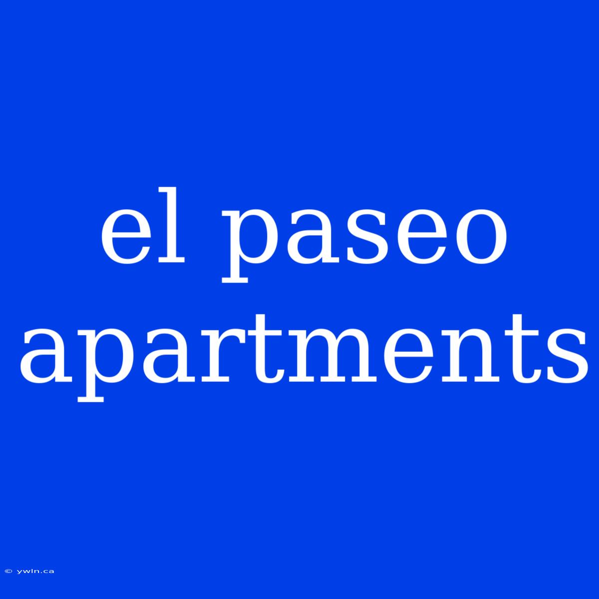 El Paseo Apartments