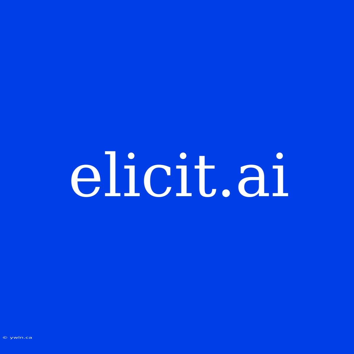 Elicit.ai