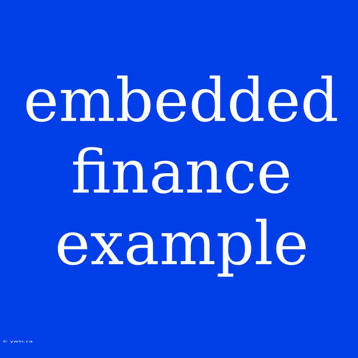 Embedded Finance Example