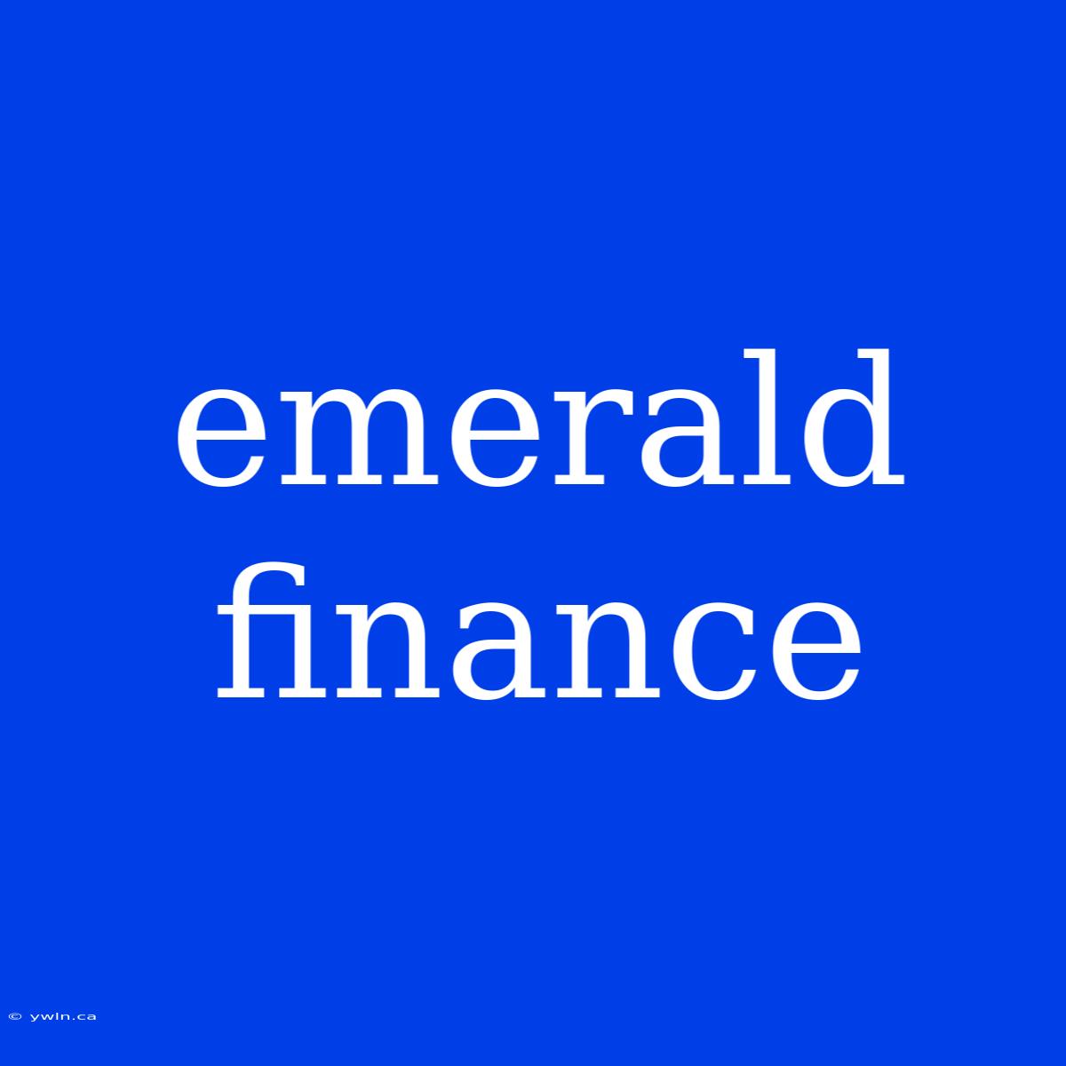 Emerald Finance