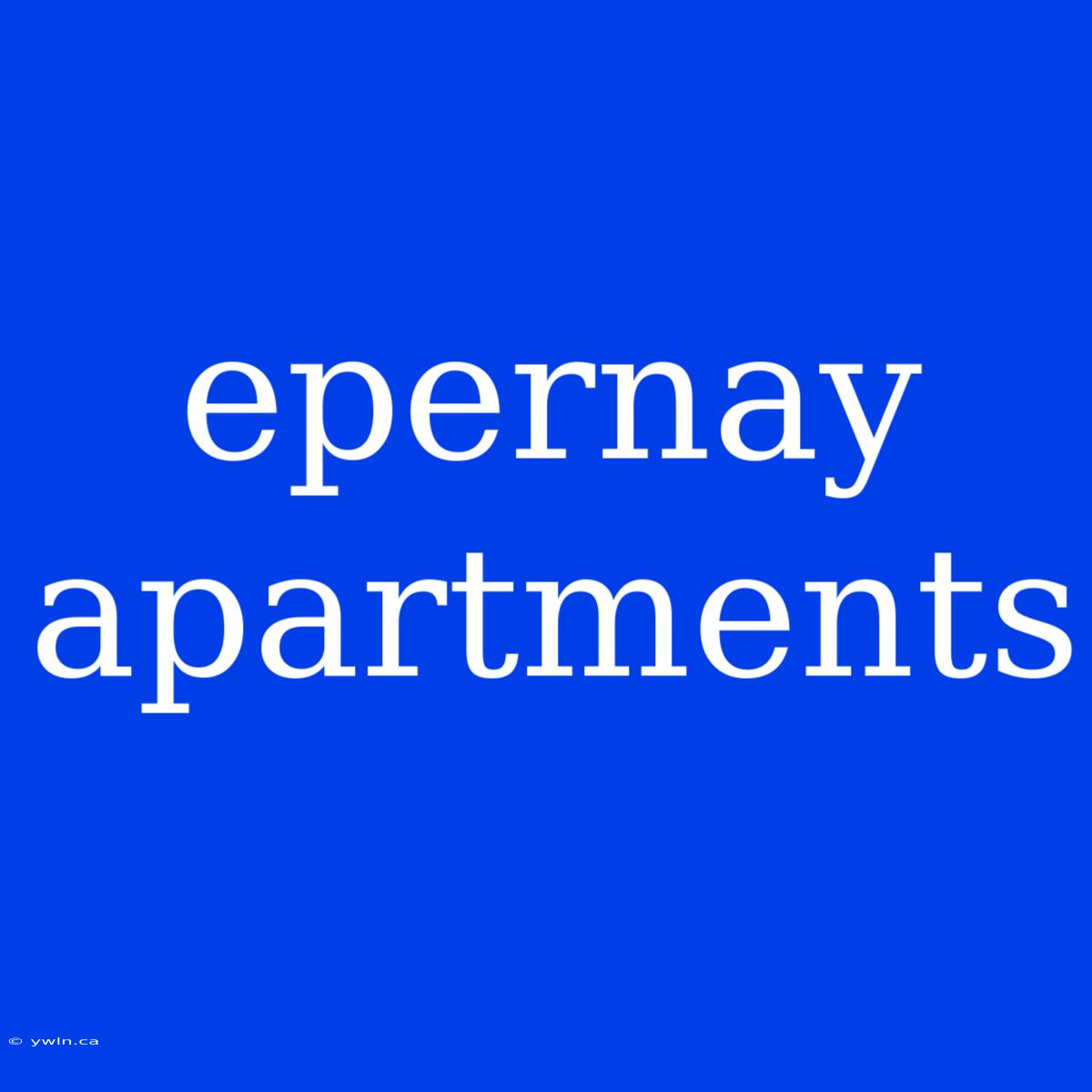 Epernay Apartments