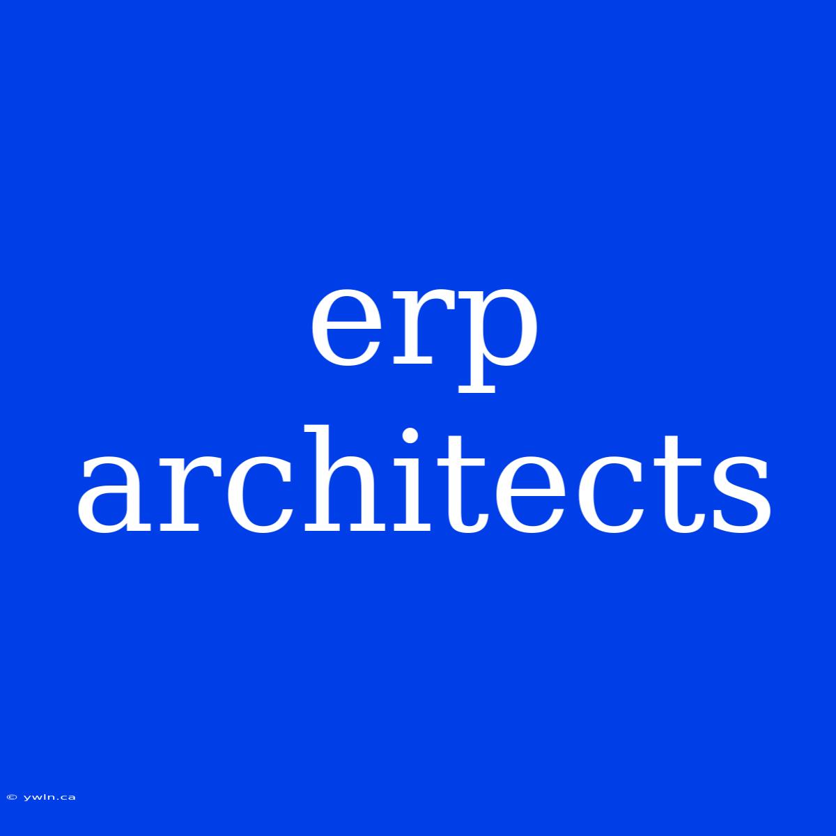 Erp Architects