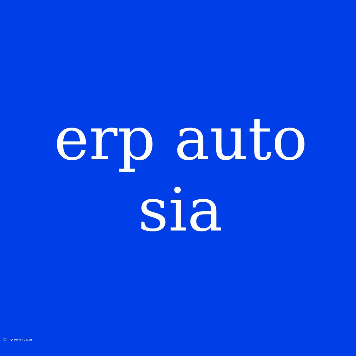 Erp Auto Sia