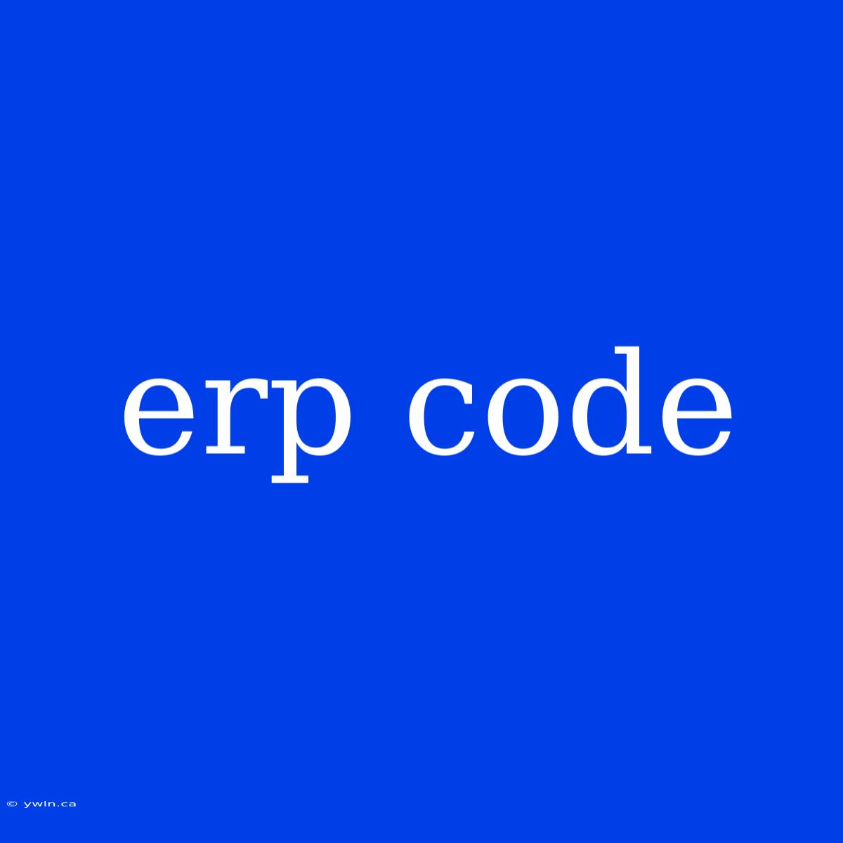 Erp Code