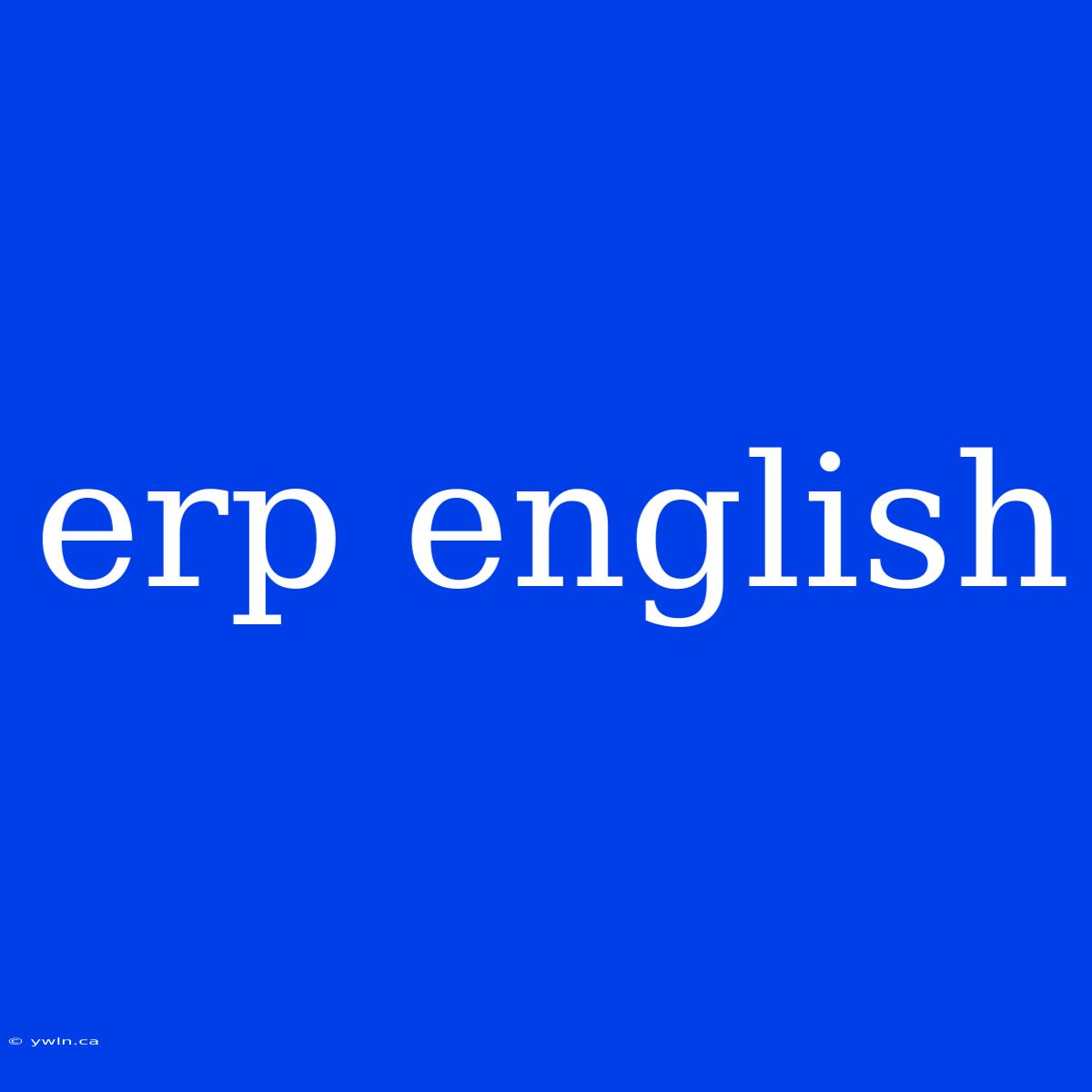 Erp English