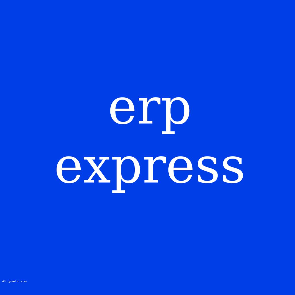 Erp Express