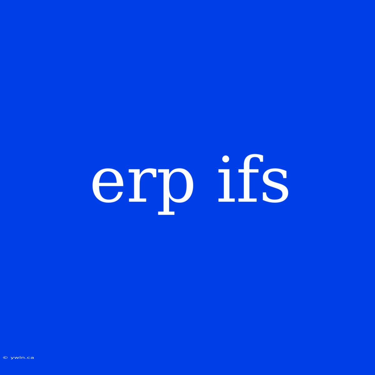 Erp Ifs