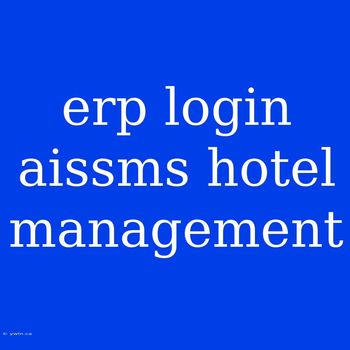 Erp Login Aissms Hotel Management