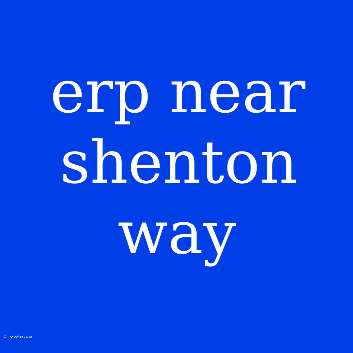 Erp Near Shenton Way