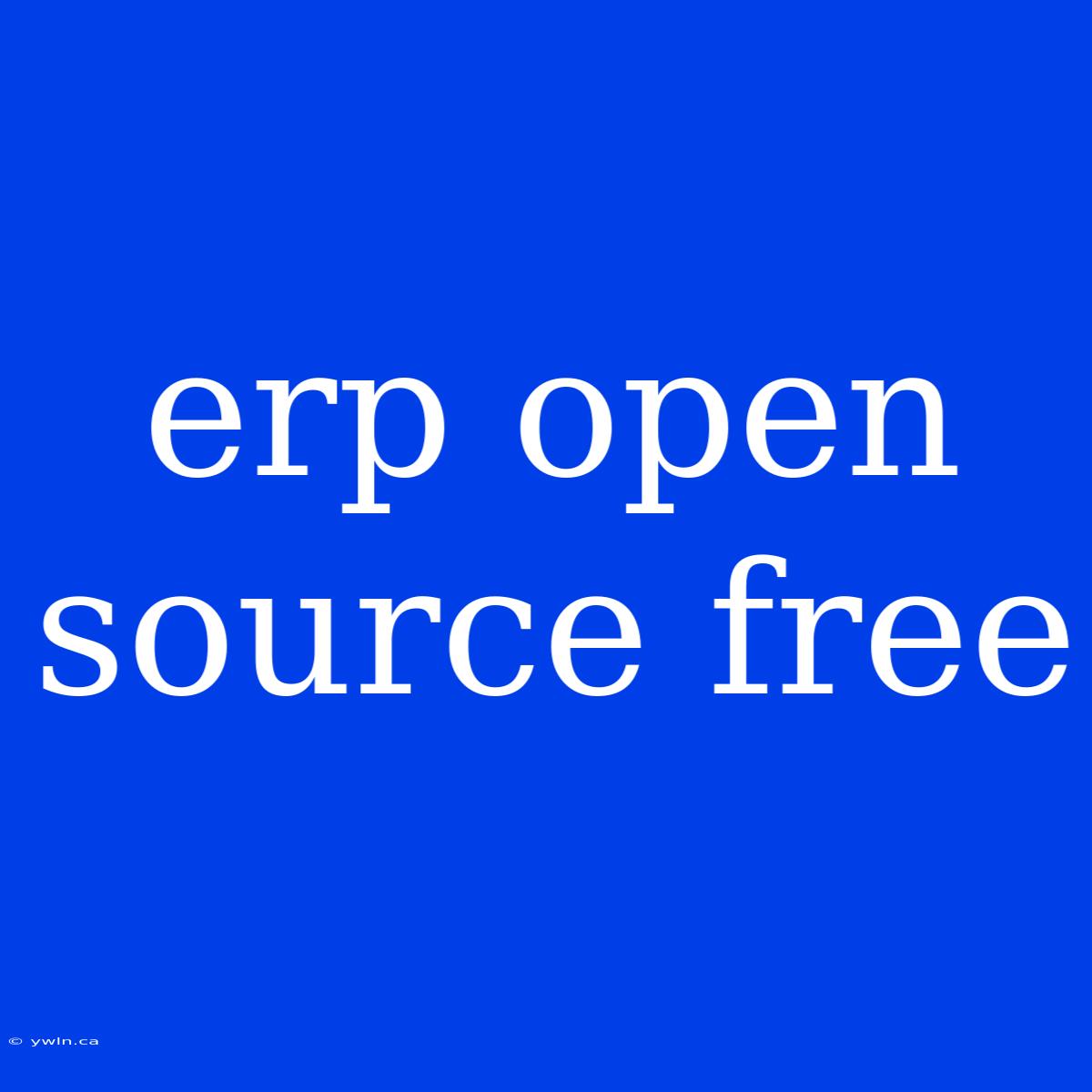 Erp Open Source Free