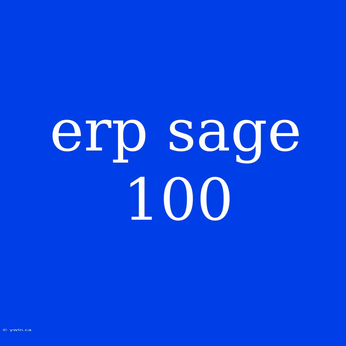 Erp Sage 100