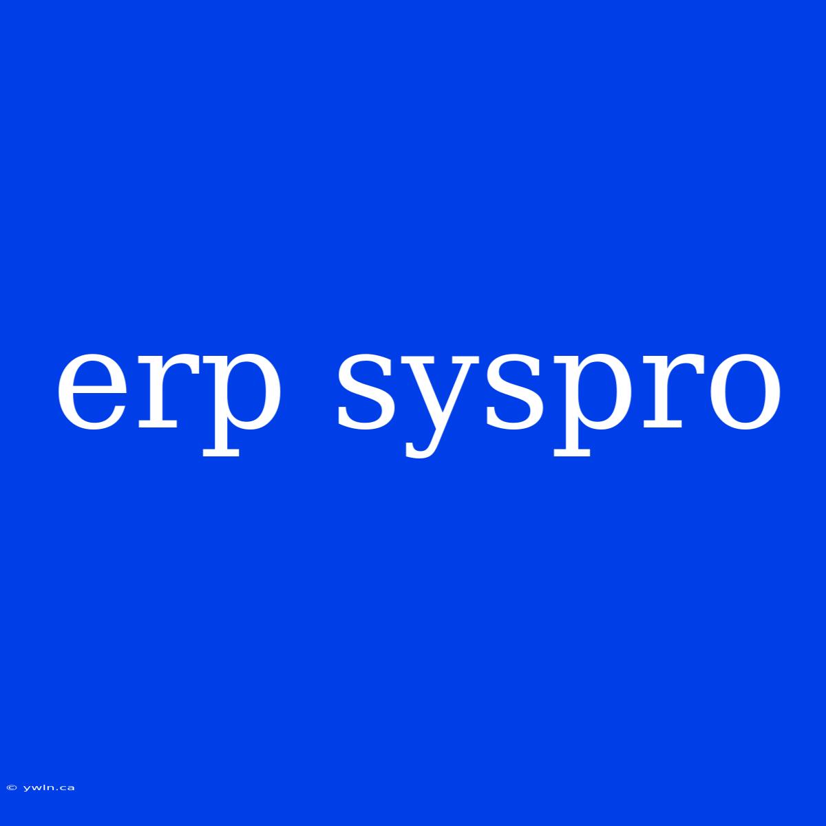 Erp Syspro