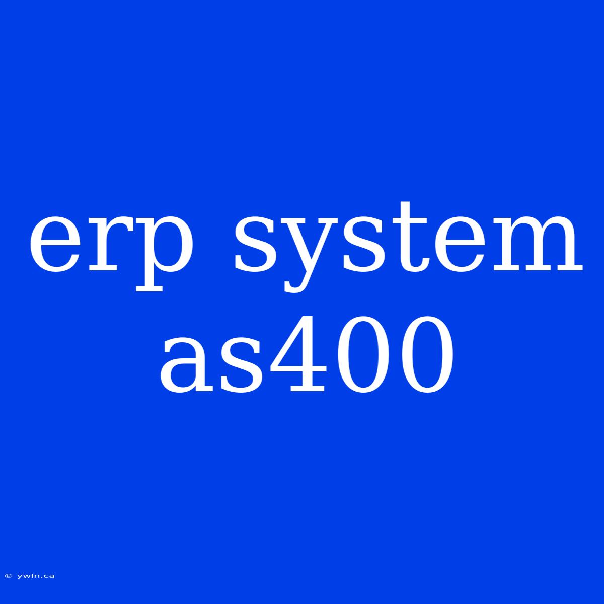 Erp System As400